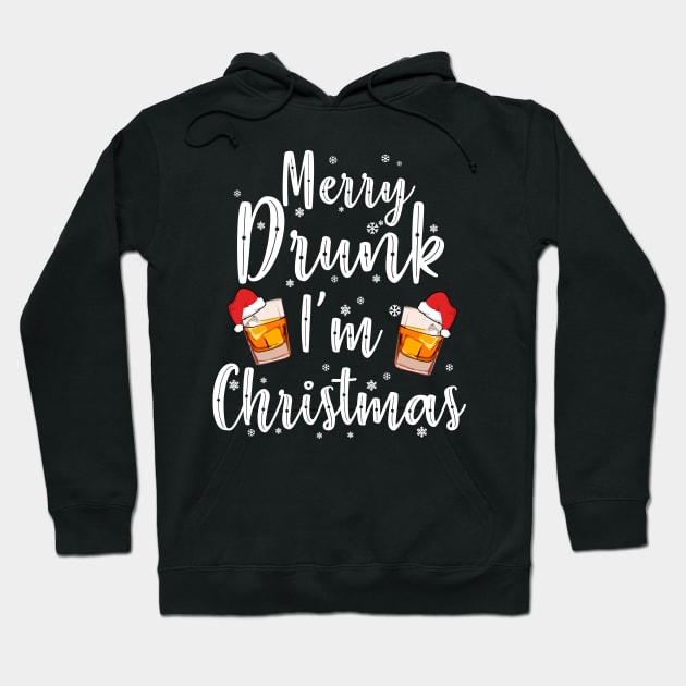 Merry Drunk I'm Christmas Hoodie by KsuAnn